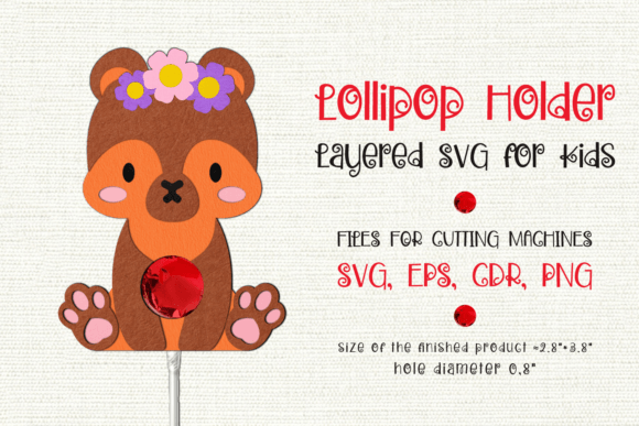 Baby Bear Lollipop Holder 3D SVG Shapes Review